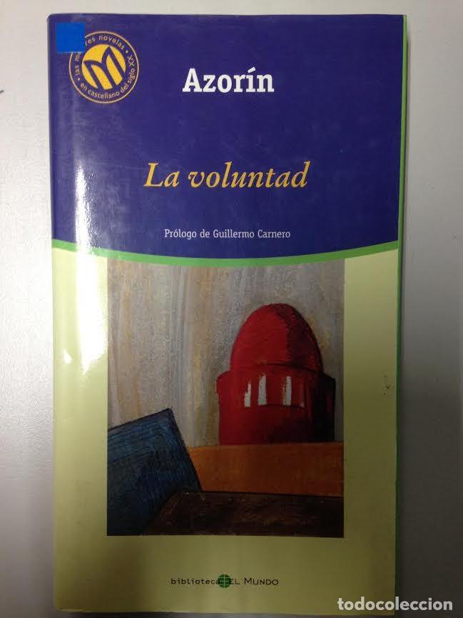 Libri antichi: LA VOLUNTAD - AZORIN - BIBLIOTECA EL MUNDO