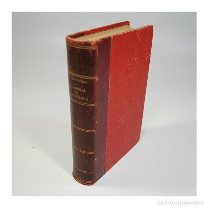 Libros antiguos: RICARDO SEP&Uacute;LVEDA - EL CORRAL DE LA PACHECA - 1888 - Foto 2