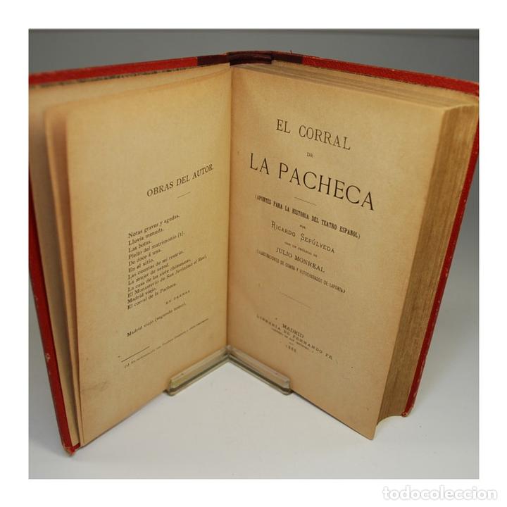 Libros antiguos: RICARDO SEP&Uacute;LVEDA - EL CORRAL DE LA PACHECA - 1888 - Foto 4