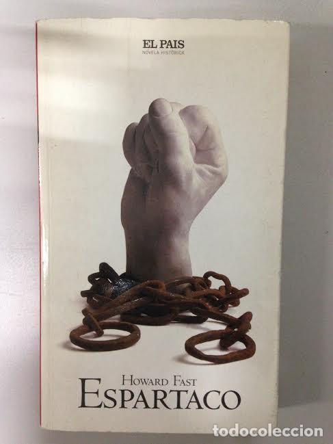 Libros antiguos: ESPARTACO - HOWARD FAST - EL PAIS - Foto 1
