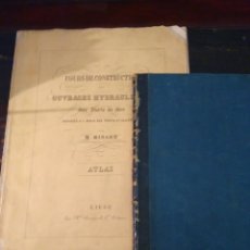 Libros antiguos: MINARD COURS CONSTRUCTION OUVRAGES HYDRAULIQUES PORTS DE MER 1852 TEXTO +ATLAS 25 LAM PUERTOS DIQUES