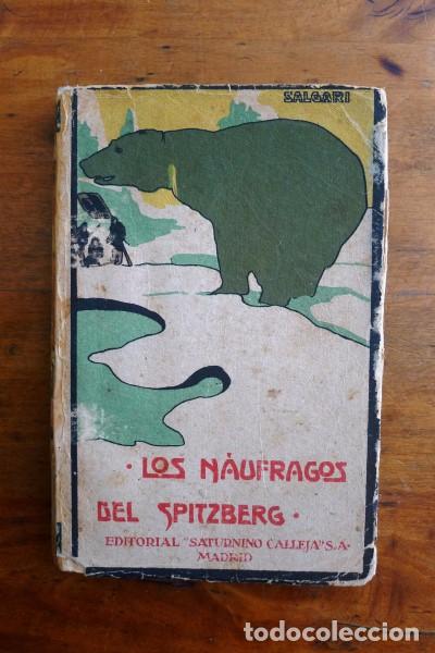 Libros antiguos: SALGARI, Emilio. Los n&aacute;ufragos del Spitzberg - Foto 1