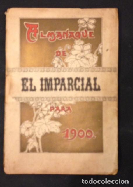 Libros antiguos: ALMANAQUE DE EL IMPARCIAL PARA 1900 - Foto 1