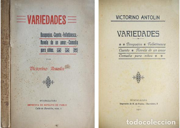 Libros antiguos: ANTOL&Iacute;N, Victorino.  Variedades.  1911.