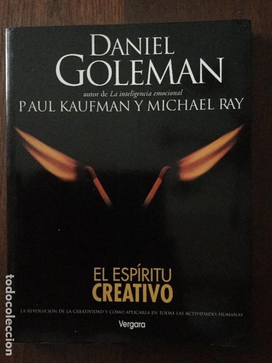 Libros antiguos: El esp&iacute;ritu creativo. Daniel Goleman, Paul Kaufmann y Michael Ray. - Foto 1