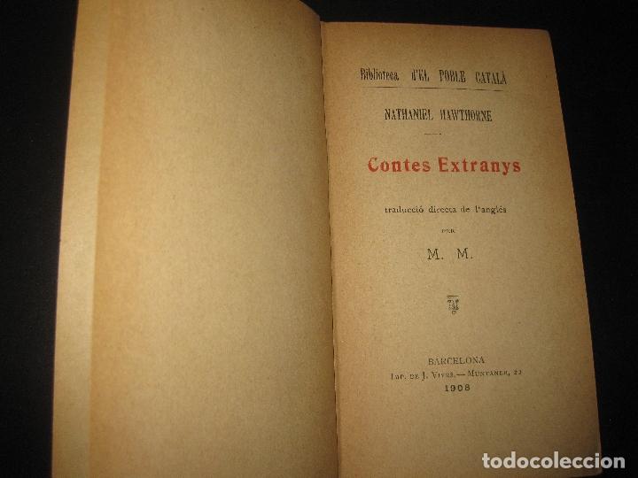 Libros antiguos: CONTES EXTRANYS. NATHANIEL HAWTHORNE. BIBLIOTECA DEL POBLE CATALA. 1908. - Foto 2
