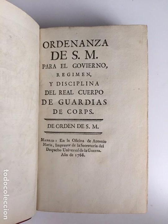 Libros antiguos: Ordenanza de S.M. para el govierno, regimen, y disciplina del Real Cuerpo de Guardias de Corps (1768