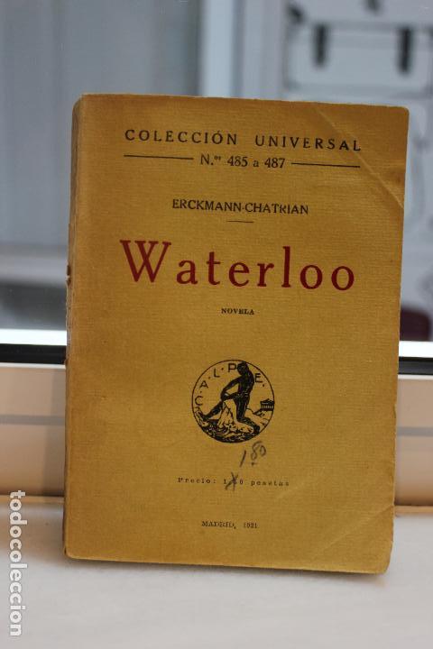 Libros antiguos: WATERLOO, ERCKMANN-CHATRIAN. ESPASA CALPE 1921 - Foto 1