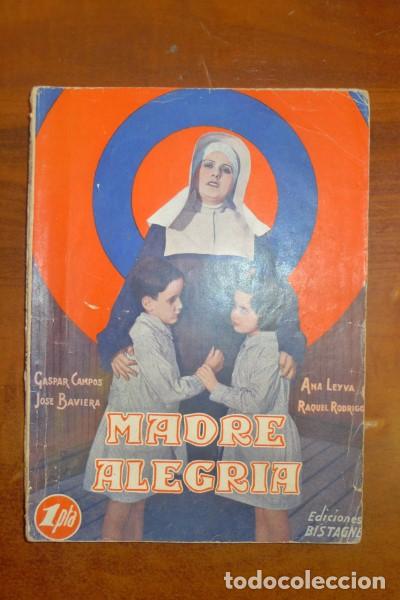 Libri antichi: MADRE ALEGRÍA : Maravillosa producción... (La Novela Semanal Cinematográfica. Ediciones Especiales)
