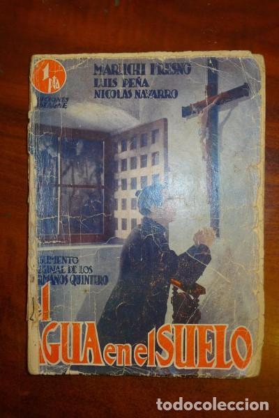 Libri antichi: EL AGUA EN EL SUELO ... (La Novela Semanal Cinematográfica. Ediciones Especiales)