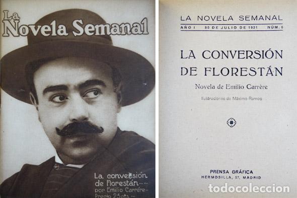 Libros antiguos: CARRERE, Emilio.  La conversi&oacute;n de Florest&aacute;n.  1921. - Foto 1