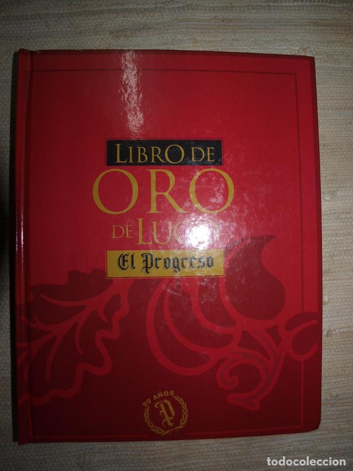 Libros antiguos: Lugo. Libro de Oro de Lugo. El Progreso. Galicia. - Foto 2
