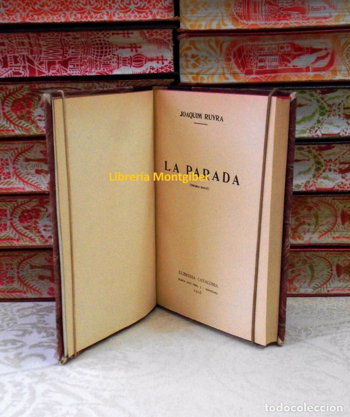 Libros antiguos: LA PARADA .  Autor :  Ruyra, Joaquim - Foto 4