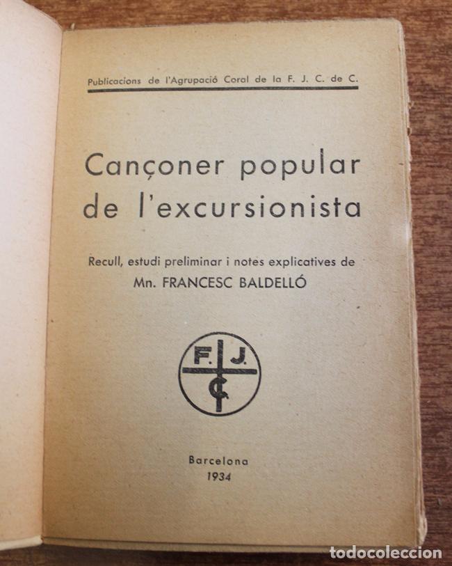 Libros antiguos: CAN&Ccedil;ONER POPULAR DE LEXCURSIONISTA. BALDELLO, Francesc. 1934. - Foto 2