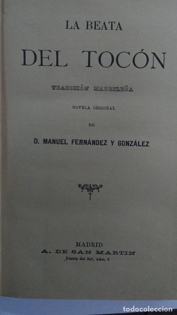 Libros antiguos: la beata del toc&ograve;n 1877 Manuel Fernandez y Gonzalez - Foto 2