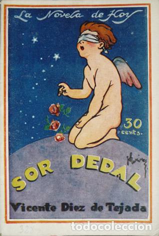 Libros antiguos: D&Iacute;EZ DE TEJADA, Vicente.  Sor Dedal.  1928. - Foto 1