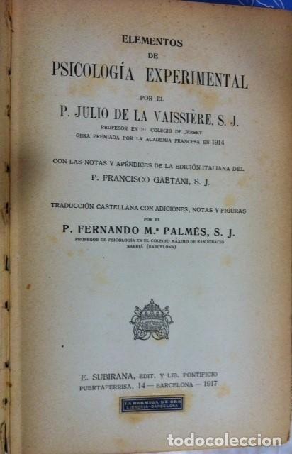 Libros antiguos: PSICOLOG&Iacute;A EXPERIMENTAL DE J. De La Vaissi&egrave;re - 1917- - Foto 3