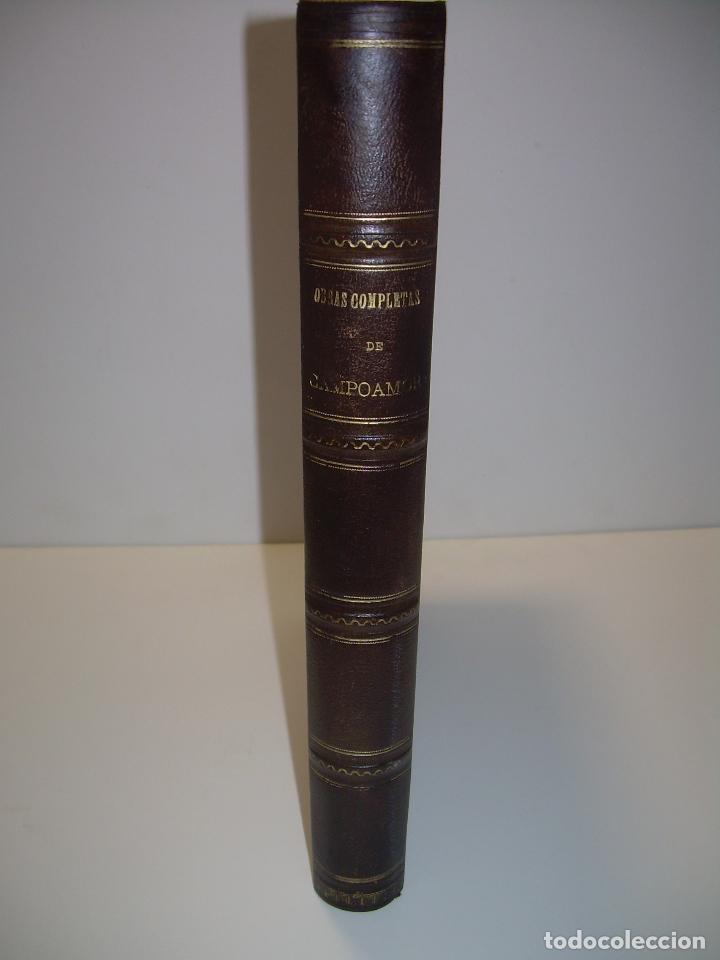 Libros antiguos: OBRAS COMPLETAS DE D. RAMON DE CAMPOAMOR.....A&Ntilde;O..1.888 - Foto 6