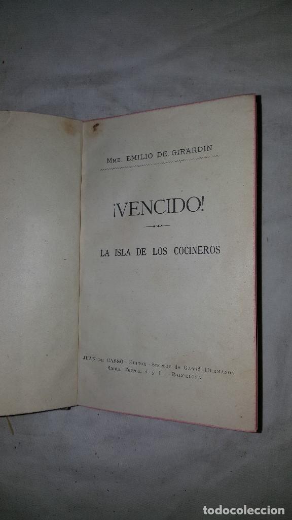 Libros antiguos: VENCIDO LA ISLA DE LOS COCINEROS -  EDITOR GASSO HERMANOS - Foto 2