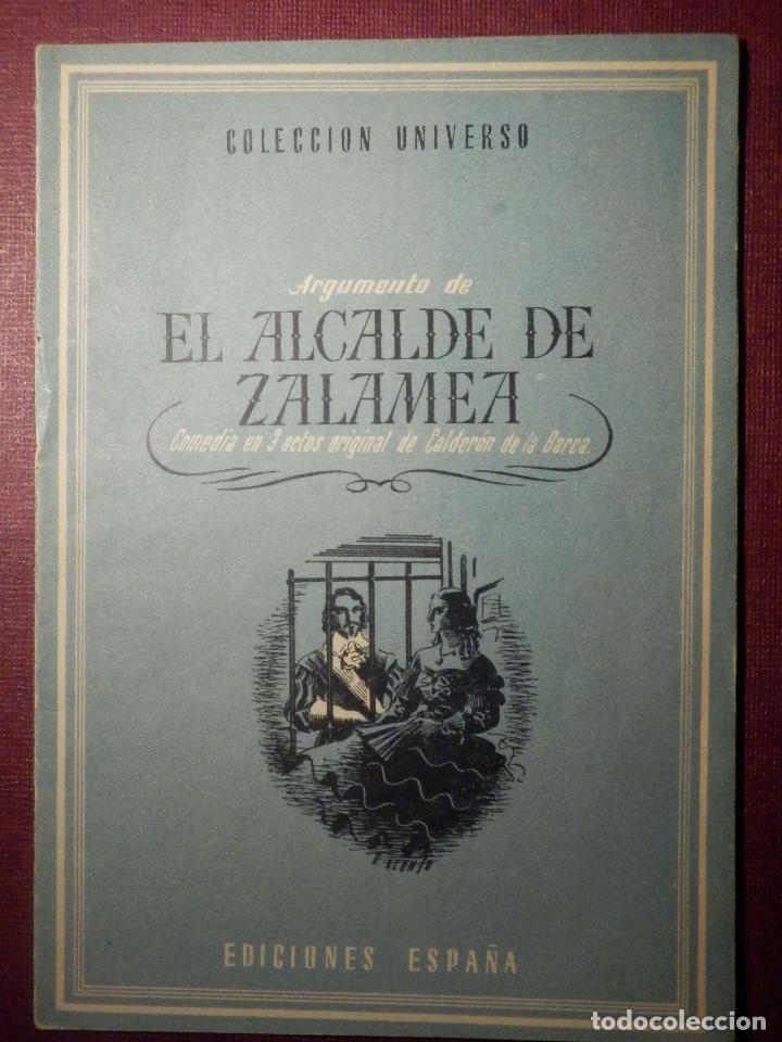 Libros antiguos: COLECCIÓN UNIVERSO - EL ALCALDE DE ZALAMEA - TOMO 15 XV Nº 5 - ED. ESPAÑA - Foto 1 - 73949967
