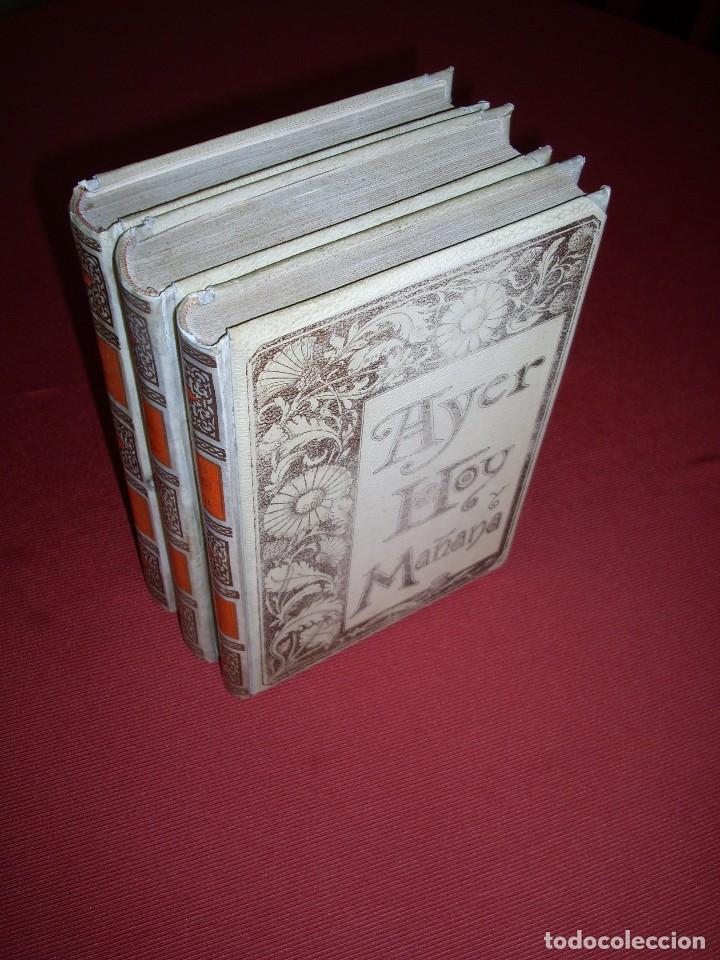 Libros antiguos: AYER, HOY Y MA&Ntilde;ANA - TRES VOL&Uacute;MENES- ANTONIO FLORES - 1893