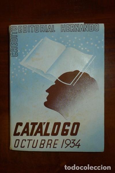 Libros antiguos: CR&Eacute;DITO EDITORIAL HERNANDO. Cat&aacute;logo. Octubre, 1934 - Foto 1