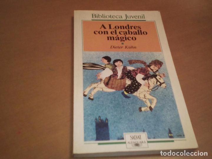 Libros antiguos: A Londres con el caballo m&aacute;gico - Foto 1