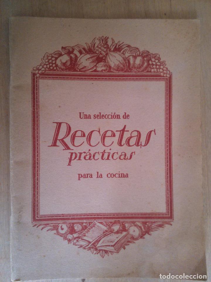 Libros antiguos: Una seleccion de recetas practicas para la cocina - Foto 1