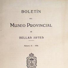Libros antiguos: BOLETÍN MUSEO BELLAS ARTES DE ZARAGOZA Nº 12. 1926 (ESTACIÓN IBÉRICA DE TARRATRATO; GOYA EN EL MUS