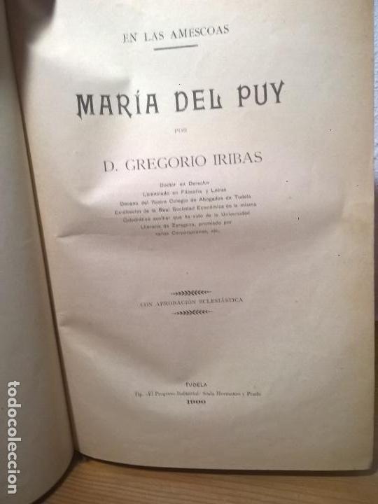 Libros antiguos: EN LAS AMESCOAS, MARIA DE PUY, GREGORIO IRIBAS.1900 - Foto 2