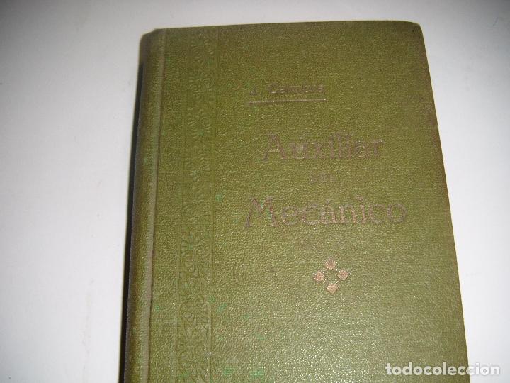 Libros antiguos: CURIOSO LIBRO DE AUXILIAR DE MEC&Aacute;NICO 1916 - Foto 1