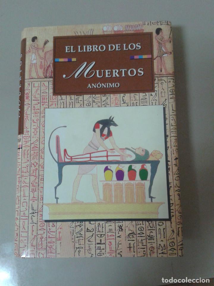 Libros antiguos: EL LIBRO DE LOS MUERTOS - Foto 1