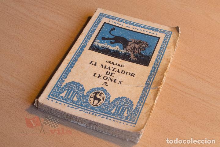Libros antiguos: Julio Gerard - El Matador de Leones - 1921 - Foto 1