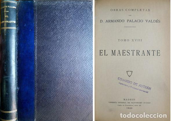 Libros antiguos: PALACIO VALD&Eacute;S, Armando.  El Maestrante.  1923. - Foto 1