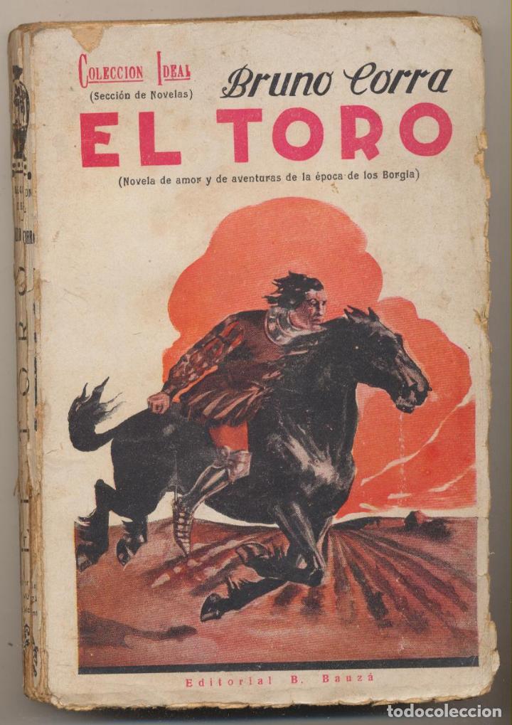 Libros antiguos: El Toro. Bruno Corra. Editorial Bauz&aacute; 1925. - Foto 1