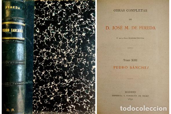 Libros antiguos: PEREDA, Jos&eacute; Mar&iacute;a de.  Pedro S&aacute;nchez.  1891. - Foto 1