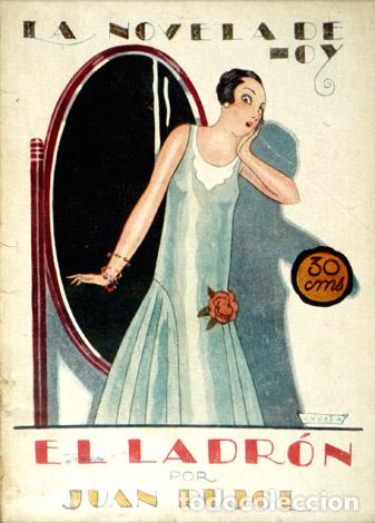 Libros antiguos: PUJOL, Juan. El ladr&oacute;n. 1926. - Foto 1
