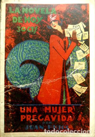 Libros antiguos: PUJOL, Juan.  Una mujer precavida.  1927. - Foto 1