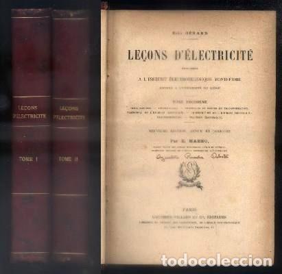 Libri antichi: LECONS ELECTRICITE. TOMO 2 Y 3. FALTO DEL PRIMER TOMO. GERARD, ERIC. A-ELECT-161