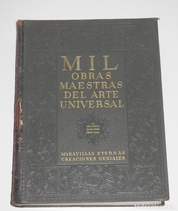 Libros antiguos: MIL OBRAS MAESTRAS DEL ARTE UNIVERSAL - Foto 1