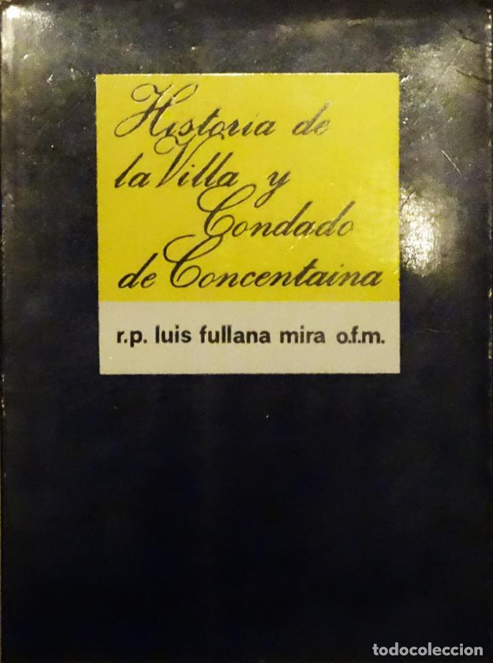 Libros antiguos: HISTORIA DE LA VILLA Y CONDADO DE COCENTAINA - Foto 1