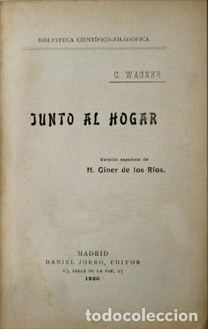 Libros antiguos: WAGNER, Charles.  Junto al hogar.  1920. - Foto 1