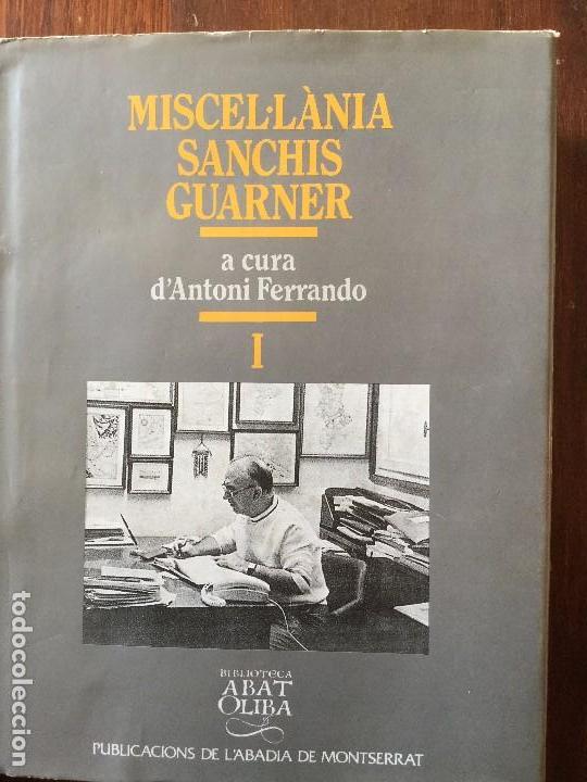 Livres anciens: Miscel&middot;l&agrave;nia Sanchis Guarner a cura d'Antoni Ferrando. Volum I.