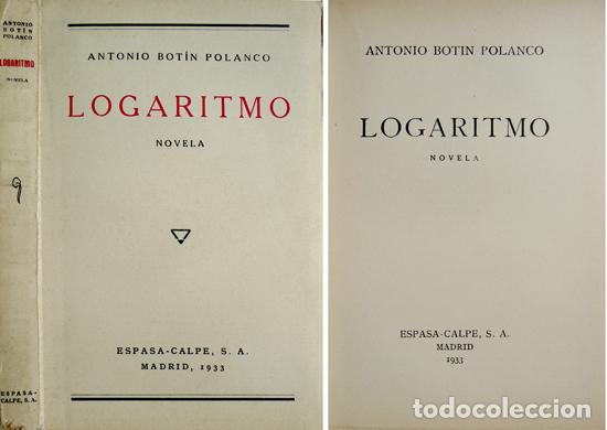 Libros antiguos: BOT&Iacute;N POLANCO, Antonio (1898-1956).  Logaritmo.  1933. - Foto 1