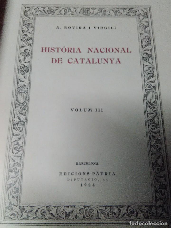 Libros antiguos: HISTORIA NACIONAL DE CATALUNYA. - Foto 4