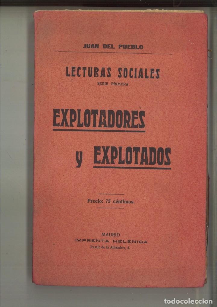 Libros antiguos: EXPLOTADORES Y ESPLOTADOS. SERIE PRIMERA. Juan del Pueblo - Foto 1