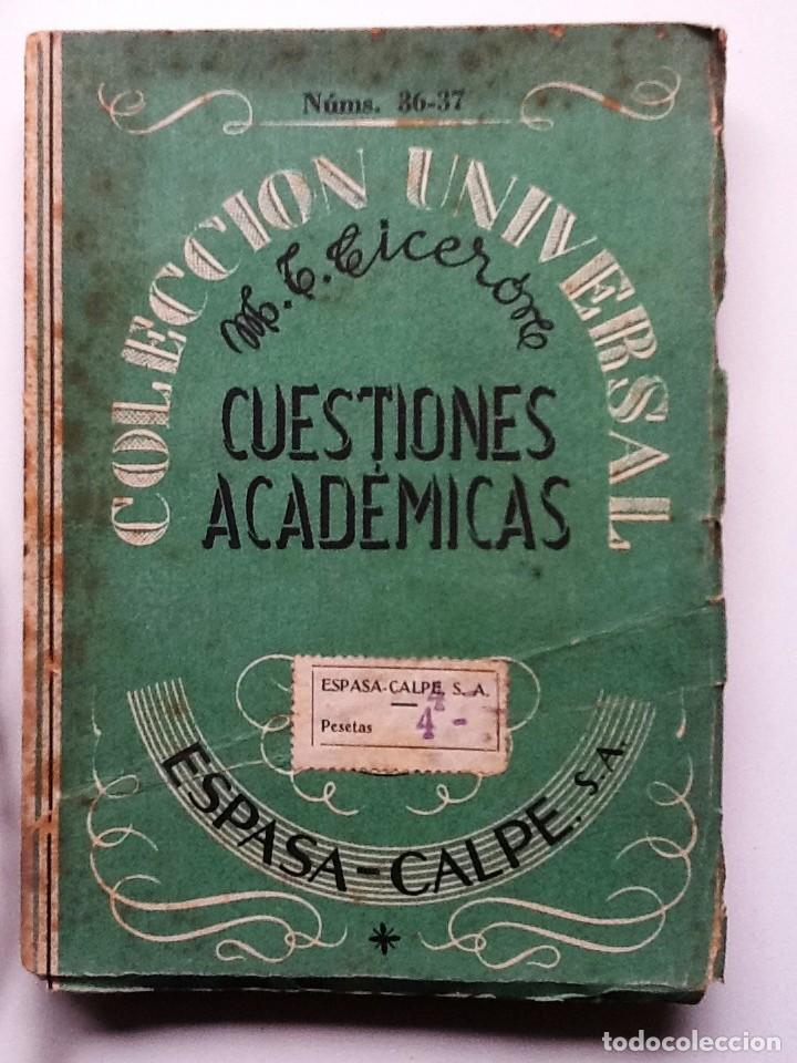 Libros antiguos: CUESTIONES ACADEMICAS CICERON  1941 COLECCION UNIVERSAL 36 Y 37 - Foto 1
