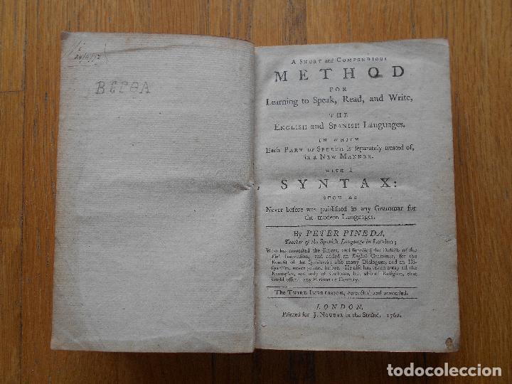 Libros antiguos: A Short and Compendious Method for Learning to Speak, Read, and Write, Syntax, Peter Pineda, , 1762 - Foto 7
