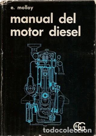 Libros antiguos: Manual del motor di&eacute;sel - E. Molloy - Foto 1