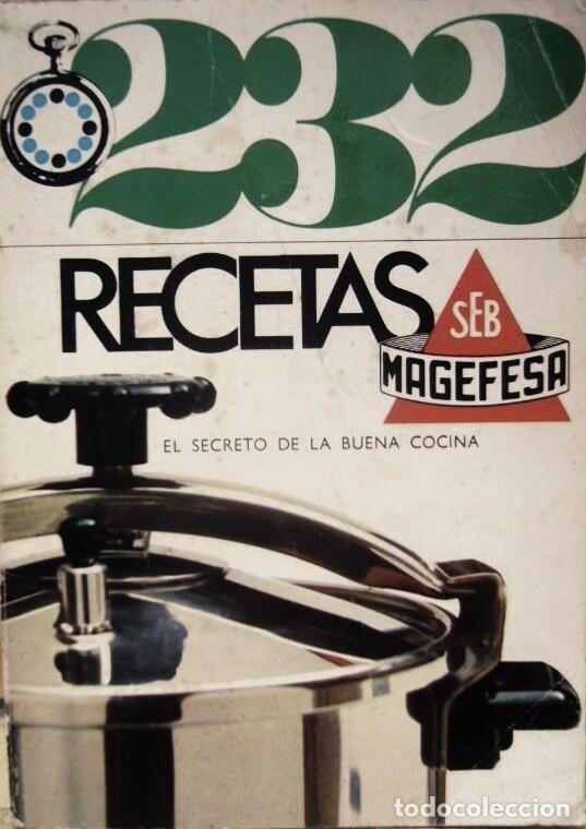 Libros antiguos: Libro 232 Recetas Magefesa Seb. - Foto 1